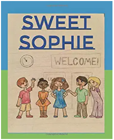Cover of Sweet Sophie, the children's book by Isabella Weyerman